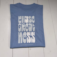 T-shirt - Chase Greatness